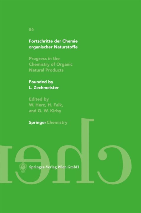 Fortschritte der Chemie organischer Naturstoffe / Progress in the Chemistry of Organic Natural Products 86