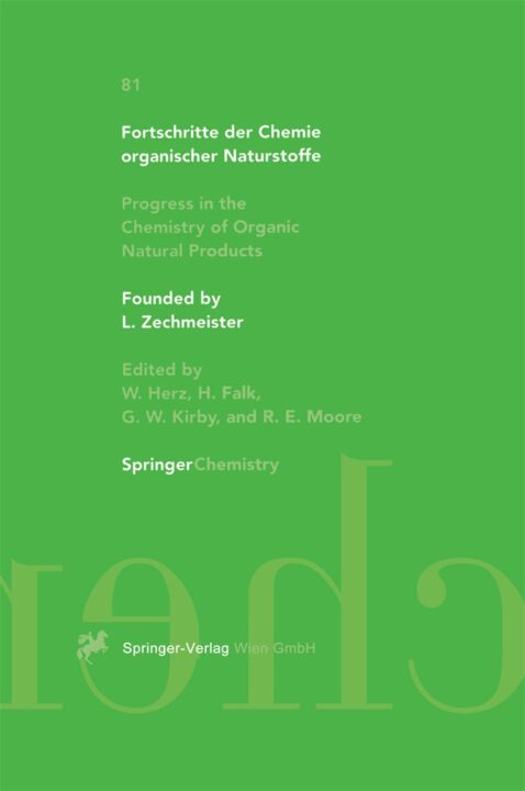 Fortschritte der Chemie organischer Naturstoffe / Progress in the Chemistry of Organic Natural Products