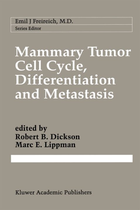 Mammary Tumor Cell Cycle, Differentiation, and Metastasis