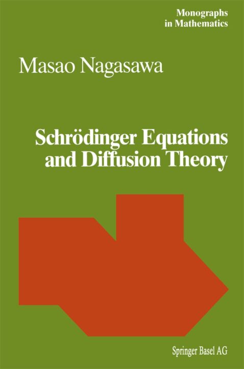 Schrödinger Equations and Diffusion Theory