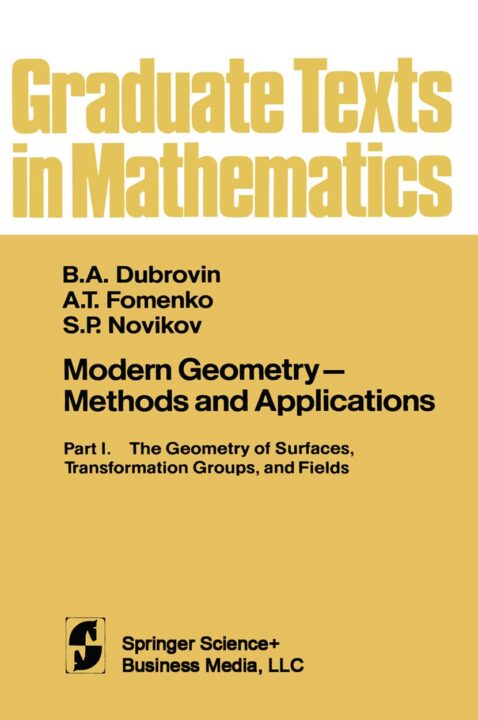 Modern Geometry - Methods and Applications