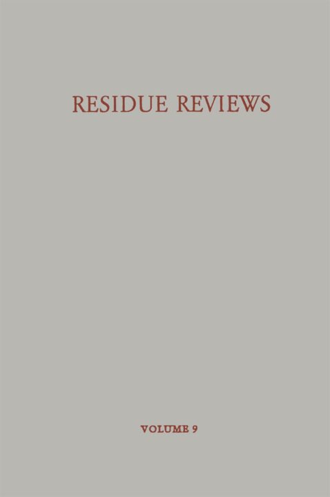 Residue Reviews / Rückstands-Berichte