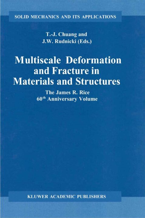 Multiscale Deformation and Fracture in Materials and Structures