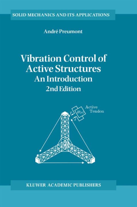 Vibration Control of Active Structures