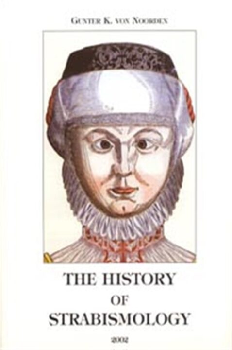 The History of Ophthalmology - The Monographs