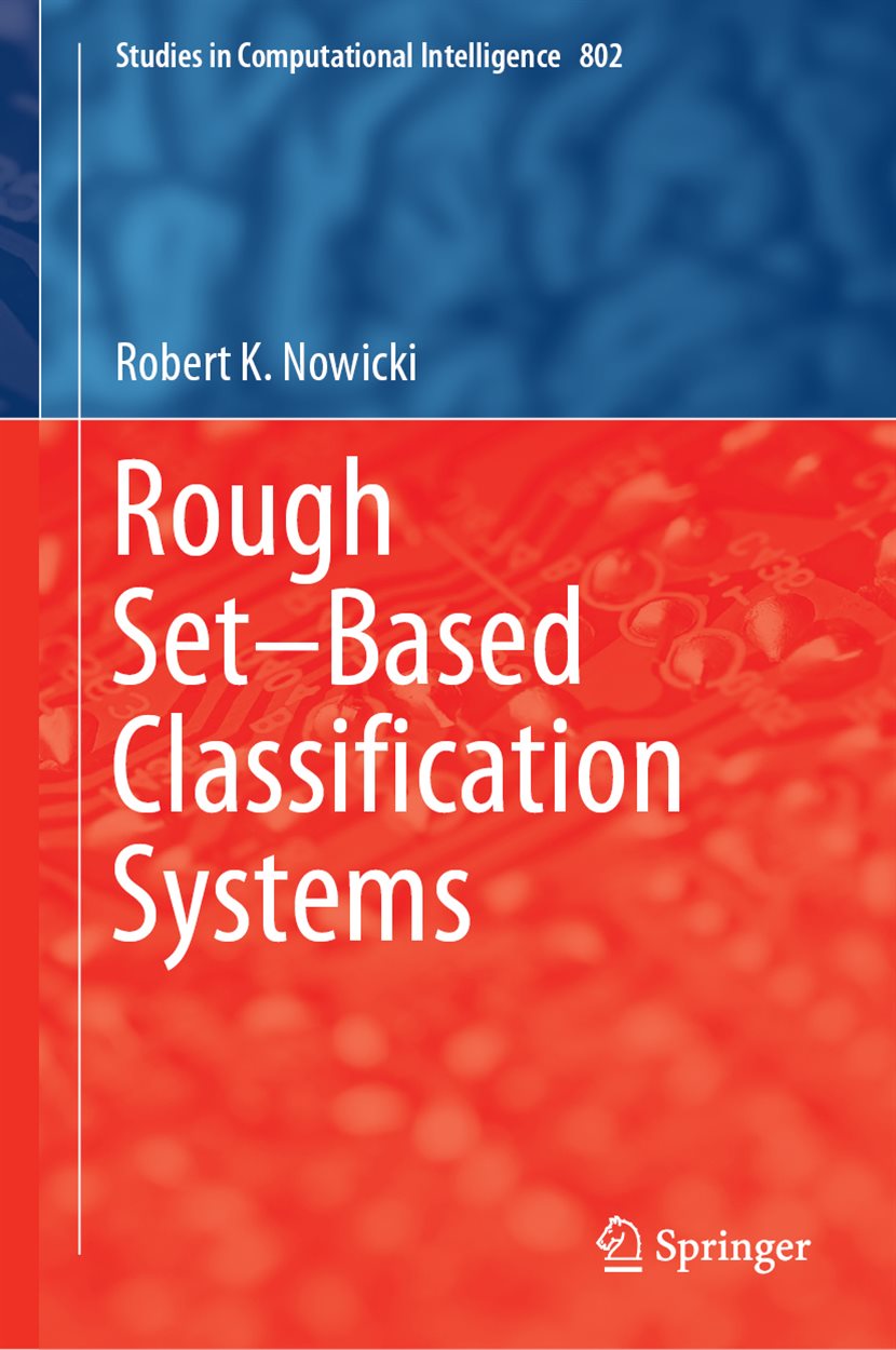 Rough Set–Based Classification Systems