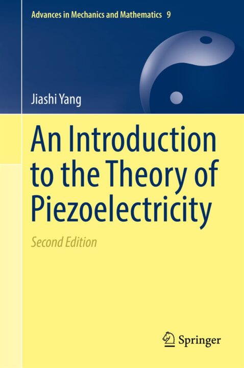 An Introduction to the Theory of Piezoelectricity