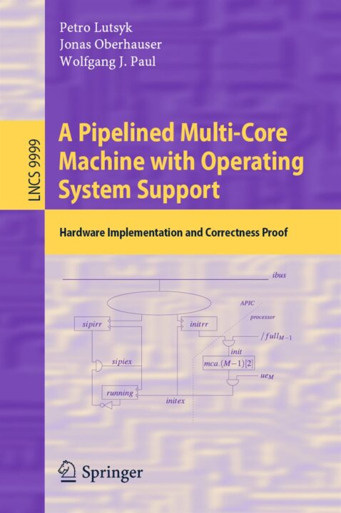 A Pipelined Multi-Core Machine with Operating System Support