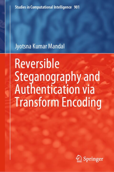 Reversible Steganography and Authentication via Transform Encoding