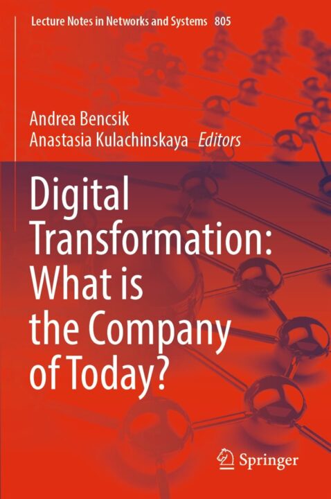Digital Transformation: What is the Company of Today?