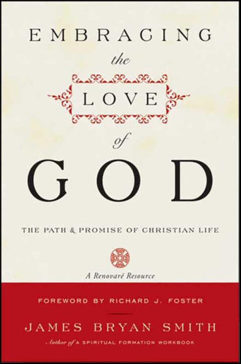 Embracing the Love of God