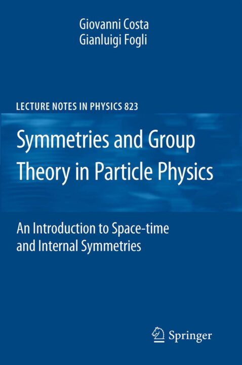 Symmetries and Group Theory in Particle Physics