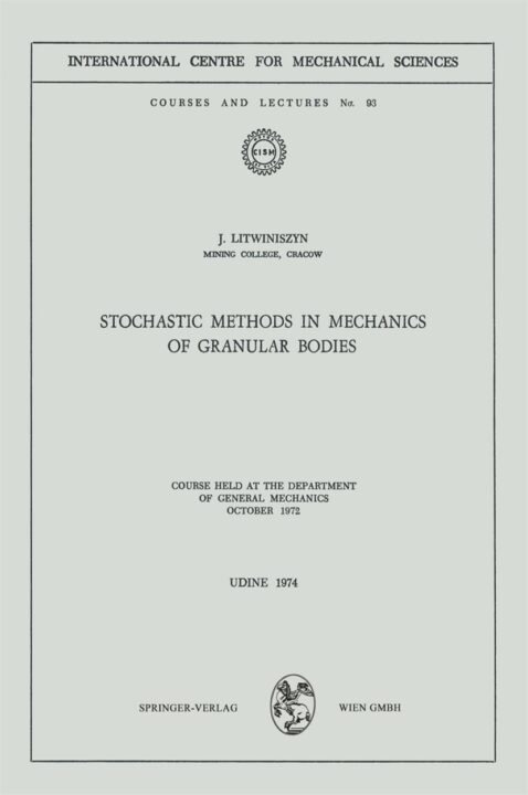 Stochastic Methods in Mechanics of Granular Bodies