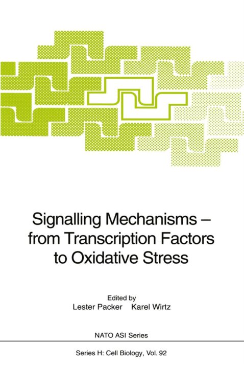 Signalling Mechanisms — from Transcription Factors to Oxidative Stress