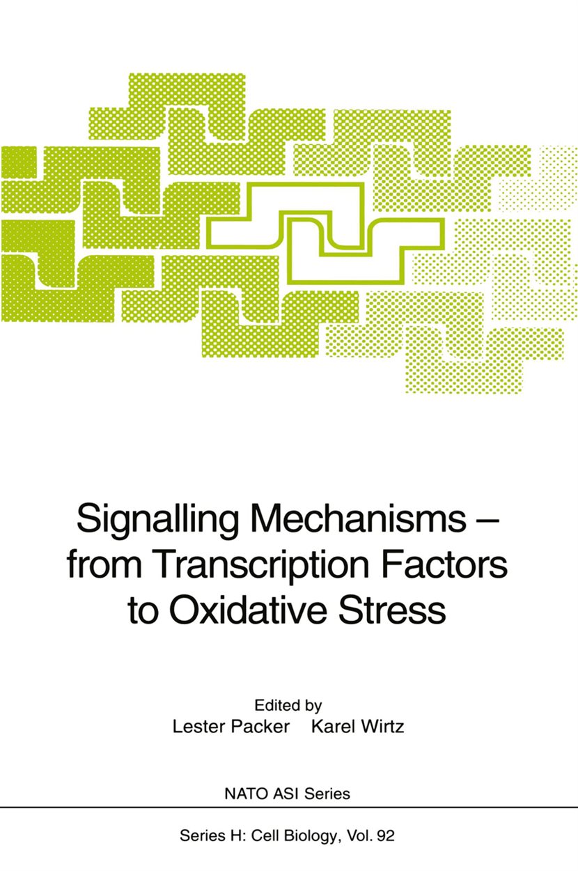 Signalling Mechanisms — from Transcription Factors to Oxidative Stress