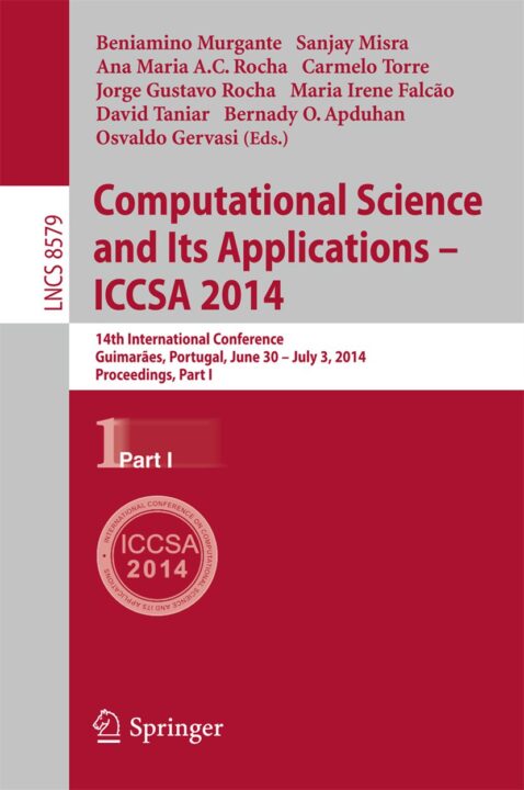 Computational Science and Its Applications - ICCSA 2014
