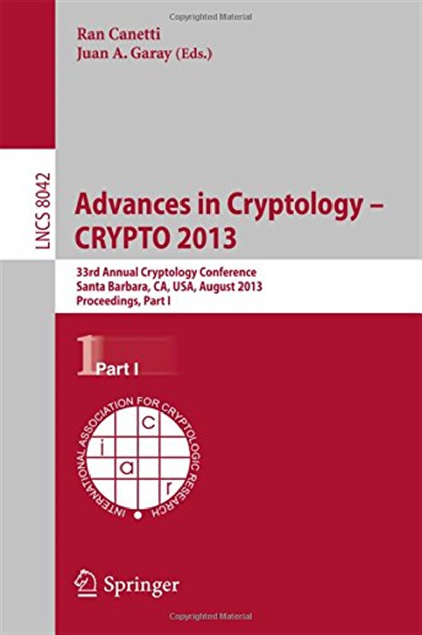 Advances in Cryptology – CRYPTO 2013