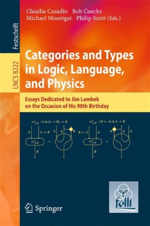 Categories and Types in Logic, Language, and Physics