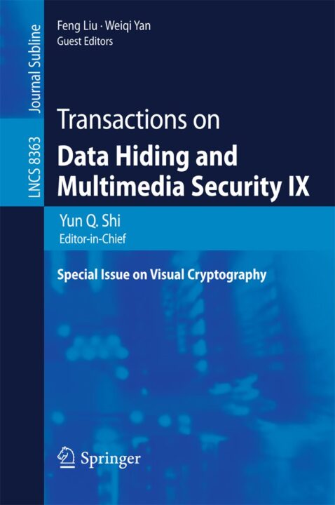 Transactions on Data Hiding and Multimedia Security IX