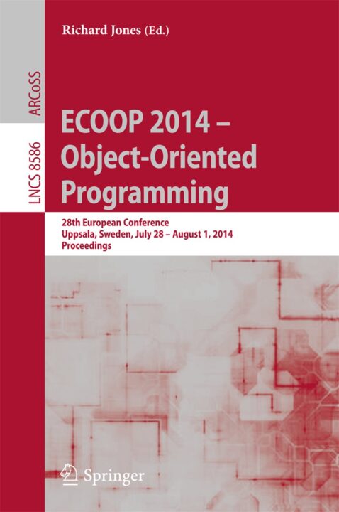 ECOOP 2014 -- Object-Oriented Programming