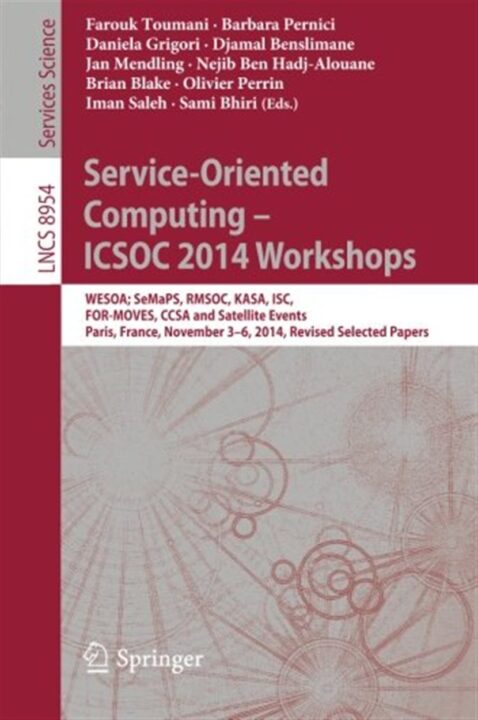 Service-Oriented Computing - ICSOC 2014 Workshops