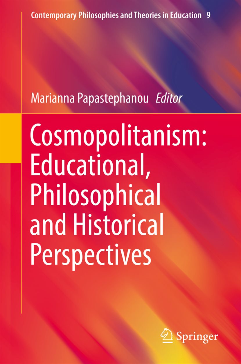 Cosmopolitanism: Educational, Philosophical and Historical Perspectives