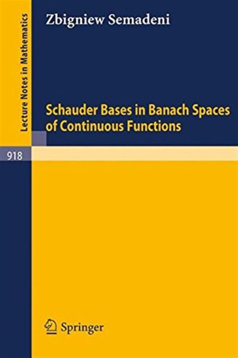 Schauder Bases in Banach Spaces of Continuous Functions