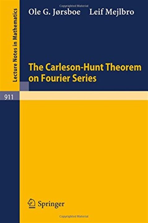 The Carleson-Hunt Theorem on Fourier Series