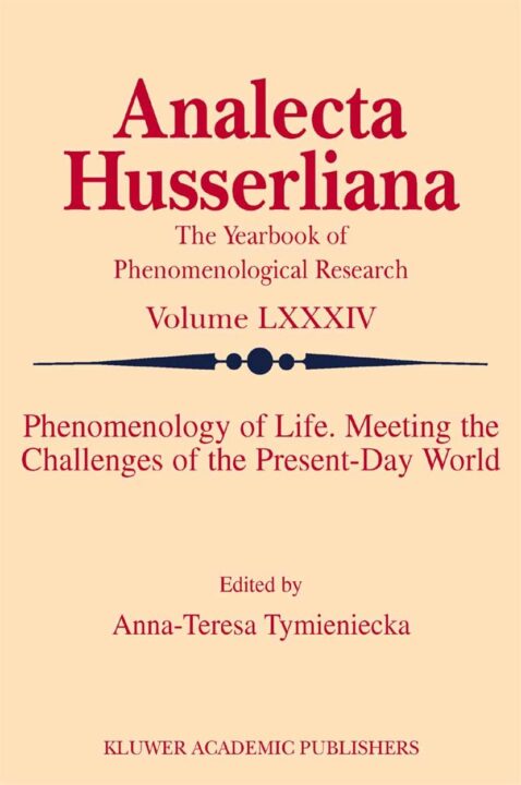 Phenomenology of Life. Meeting the Challenges of the Present-Day World