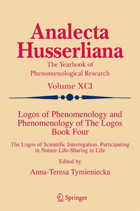 Logos of Phenomenology and Phenomenology of The Logos. Book Four