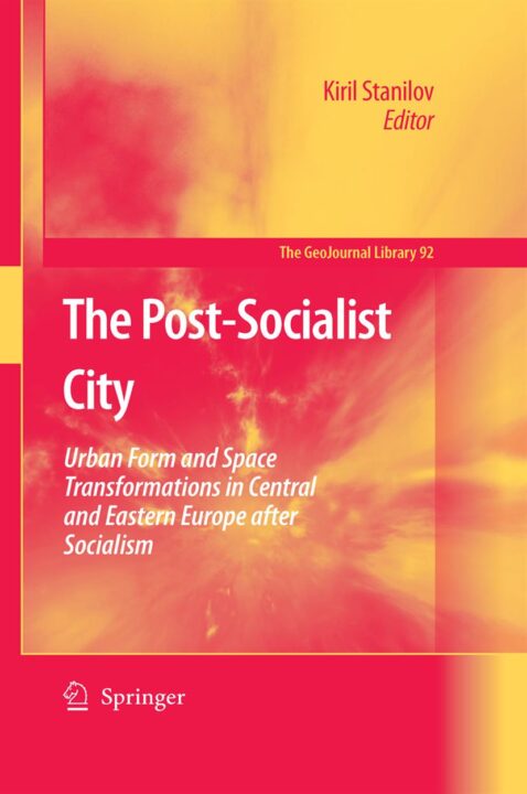 The Post-Socialist City