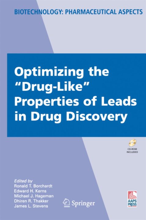 Optimizing the "Drug-Like" Properties of Leads in Drug Discovery