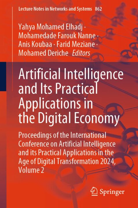 Artificial Intelligence and Its Practical Applications in the Digital Economy