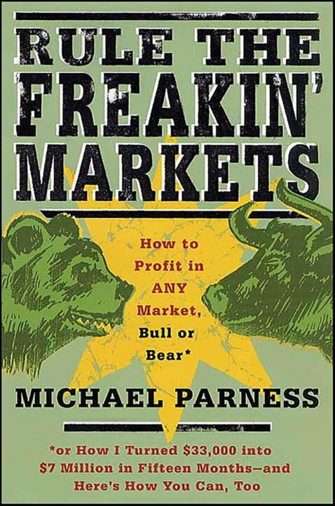 Rule the Freakin' Markets