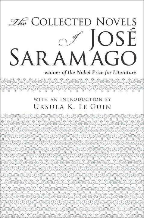 The Collected Novels of Josè Saramago