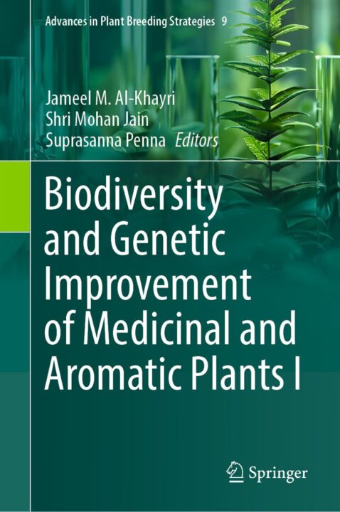 Biodiversity and Genetic Improvement of Medicinal and Aromatic Plants I