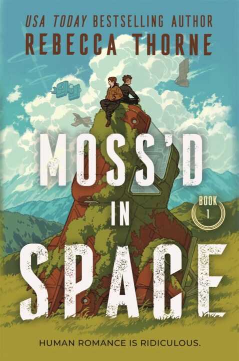 Moss'd in Space