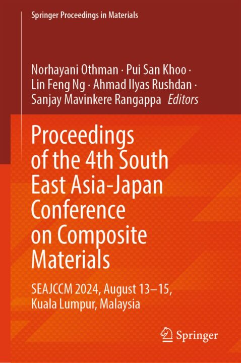 Proceedings of the 4th South East Asia-Japan Conference on Composite Materials