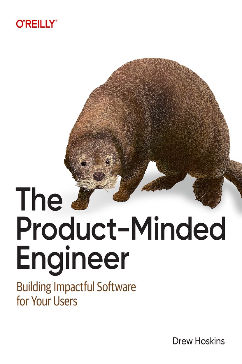 The Product-Minded Engineer