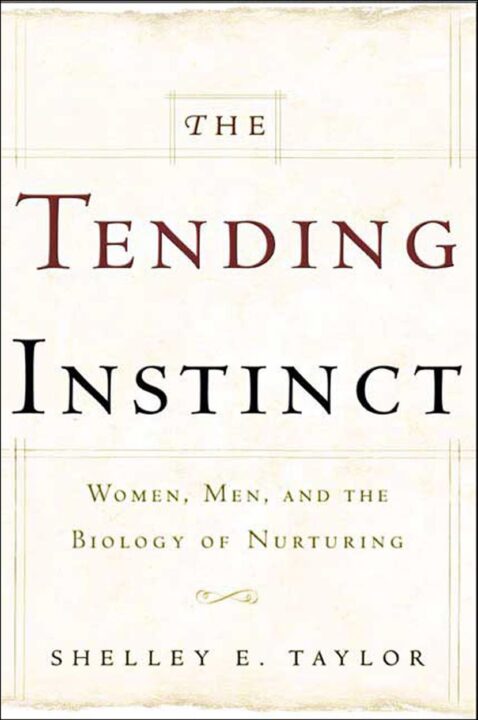 The Tending Instinct