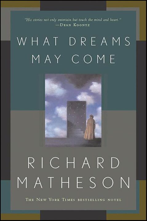 What Dreams May Come