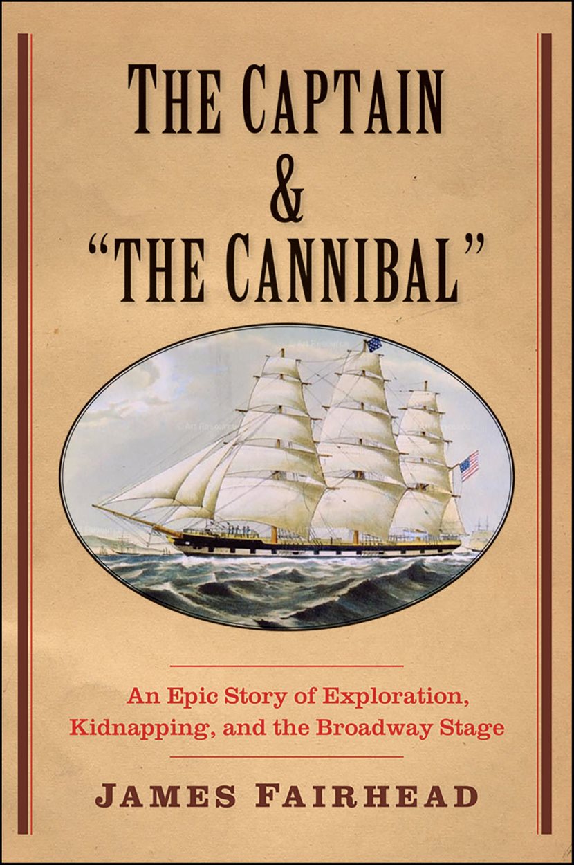 The Captain and "the Cannibal"