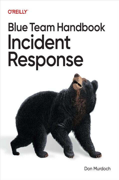 Blue Team Handbook: Incident Response