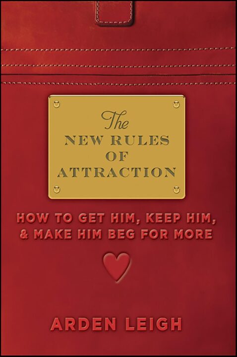 The New Rules of Attraction