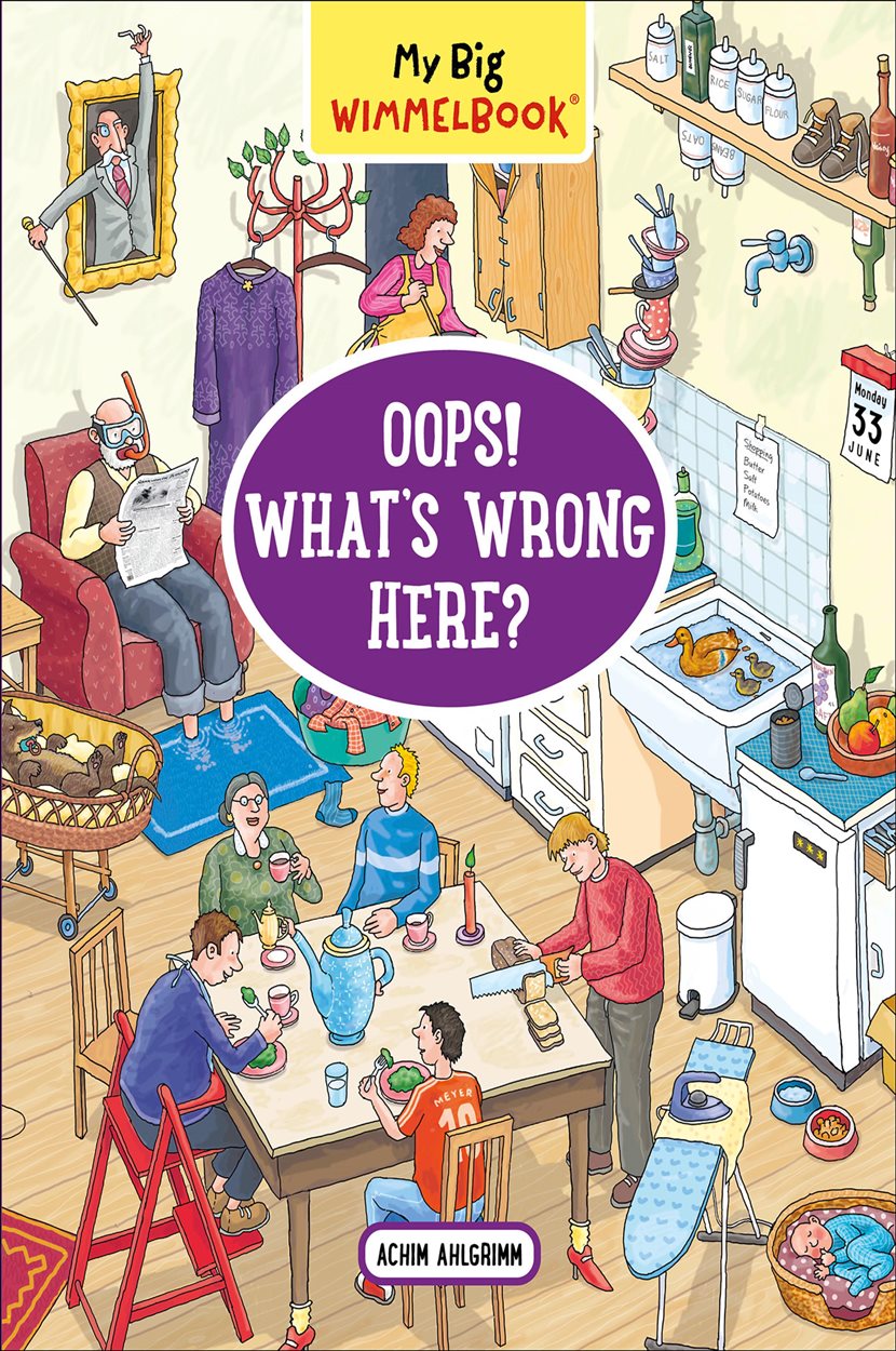 My Big Wimmelbook®—Oops! What's Wrong Here?