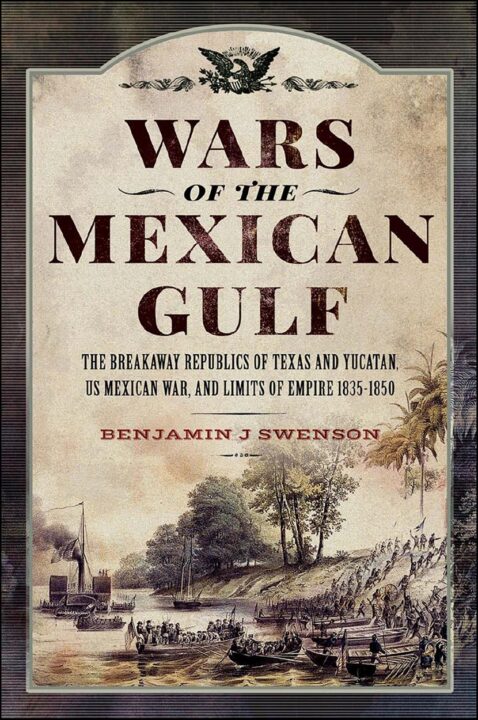 Wars of the Mexican Gulf