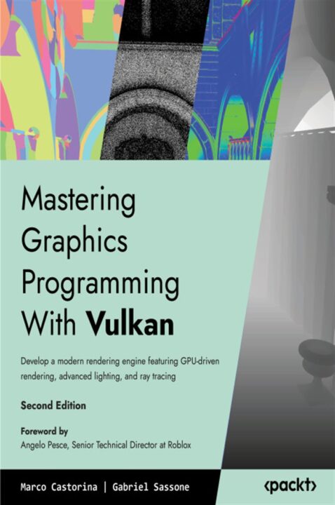 Mastering Graphics Programming With Vulkan