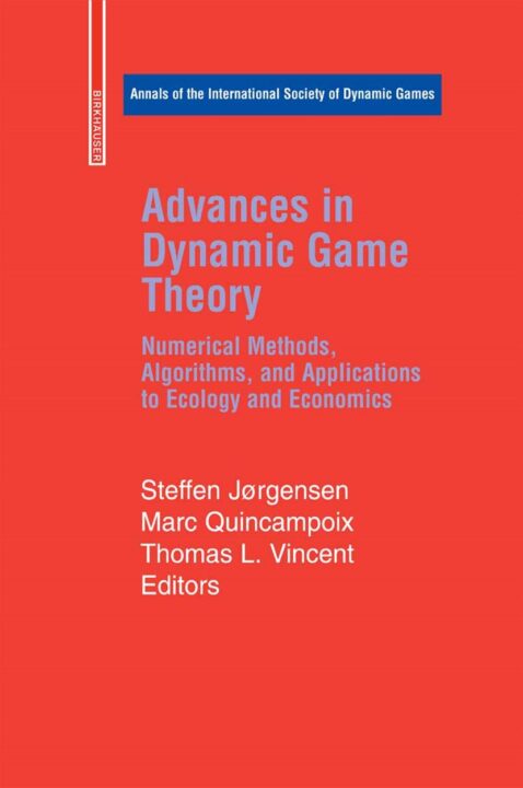 Advances in Dynamic Game Theory