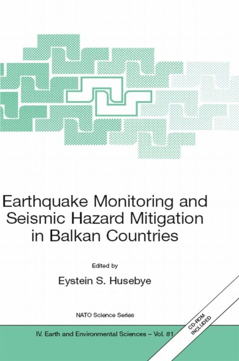 Earthquake Monitoring and Seismic Hazard Mitigation in Balkan Countries