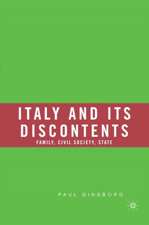 Italy and Its Discontents